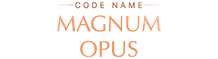 Code Name Magnum Opus 